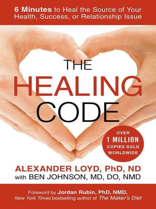 Title details for The Healing Code by Alexander Loyd - Available